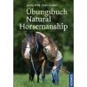 Jenny Wild, Peer Claßen: Übungsbuch Natural Horsemanship (Kosmos)